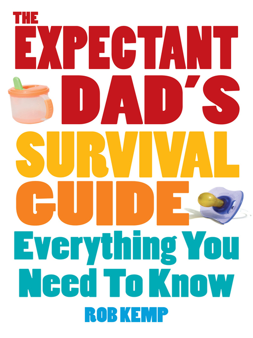 Title details for The Expectant Dad's Survival Guide by Rob Kemp - Wait list